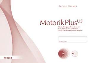 MotorikPlus U3 [10 Bögen] de Renate Zimmer