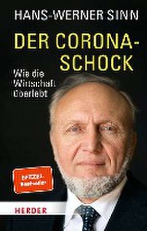 Der Corona-Schock de Hans-Werner Sinn