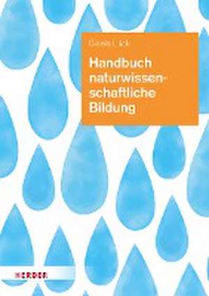 Handbuch naturwissenschaftliche Bildung de Gisela Lück