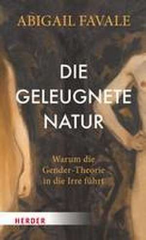 Die geleugnete Natur de Abigail Favale