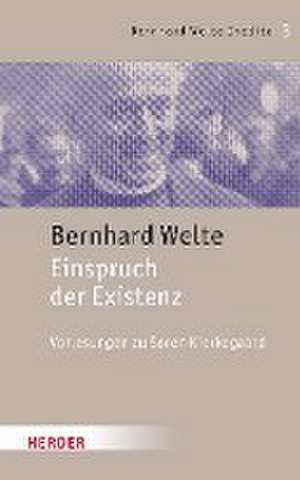 Einspruch der Existenz de Bernhard Welte