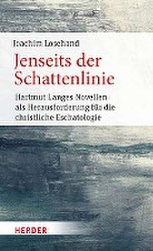 Jenseits der Schattenlinie de Joachim Losehand