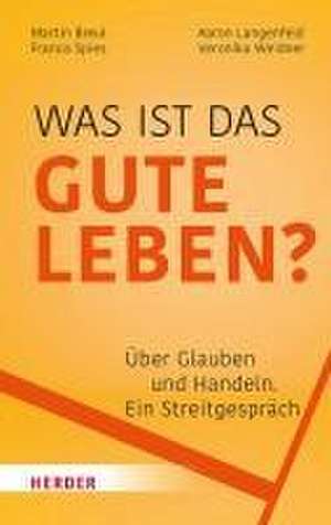 Was ist das gute Leben? de Martin Breul