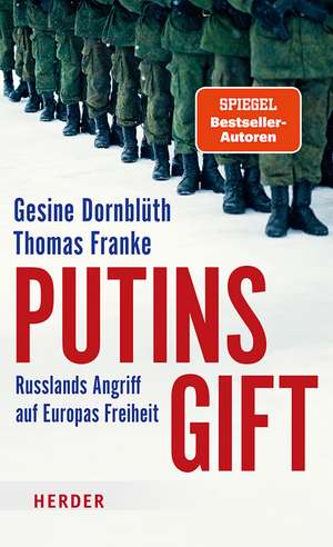 Putins Gift de Gesine Dornblüth