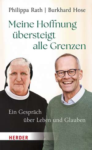 Meine Hoffnung übersteigt alle Grenzen de Philippa Rath