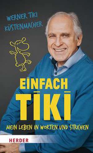 Einfach Tiki de Werner Tiki Küstenmacher