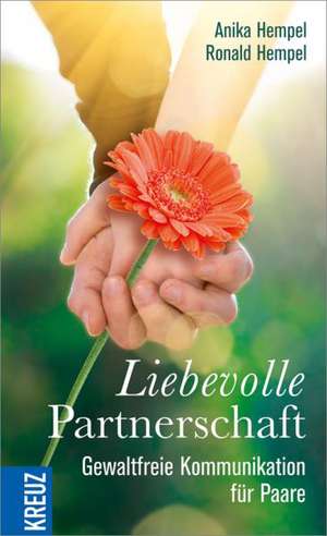 Liebevolle Partnerschaft de Ronald Hempel