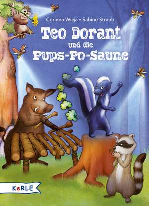 Teo Dorant und die Pups-Po-Saune de Corinna Wieja