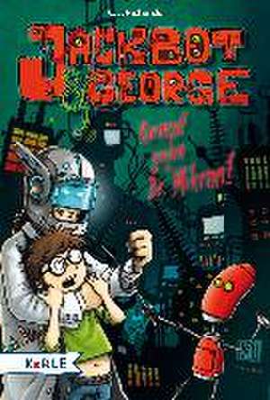 Jackbot & George Band 2: Kampf gegen Dr. Mikron de C. J. Richards