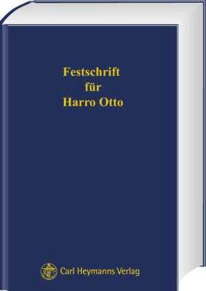 Festschrift für Harro Otto de Gerhard Dannecker