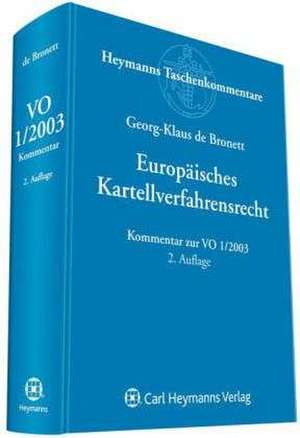 Europäisches Kartellverfahrensrecht de Georg-Klaus de Bronett