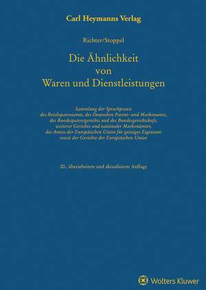 Die Ähnlichkeit von Waren und Dienstleistungen de Bruno Richter