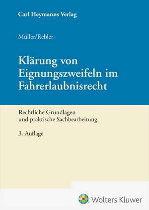 Klärung von Eignungszweifeln im Fahrerlaubnisrecht de Dieter Müller