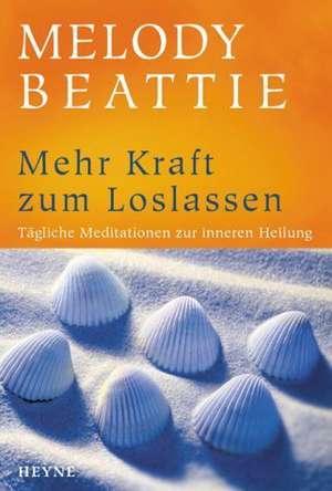 Mehr Kraft zum Loslassen de Gabriel Stein