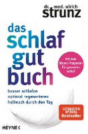 Das Schlaf-gut-Buch de Ulrich Strunz