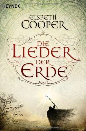 Die Lieder der Erde de Elspeth Cooper