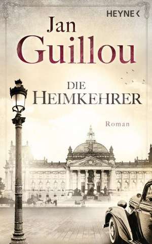 Die Heimkehrer de Jan Guillou