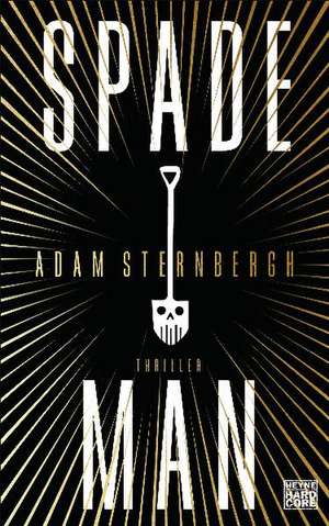 Spademan de Adam Sternbergh