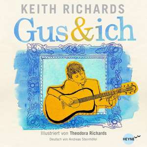 Gus & ich de Keith Richards