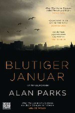 Blutiger Januar de Alan Parks