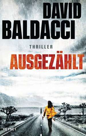 Ausgezählt de David Baldacci