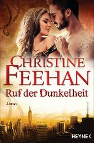 Ruf der Dunkelheit de Christine Feehan