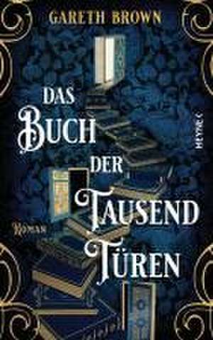 Das Buch der tausend Türen de Gareth Brown