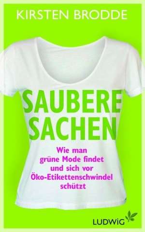 Saubere Sachen de Kirsten Brodde