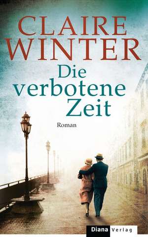 Die verbotene Zeit de Claire Winter