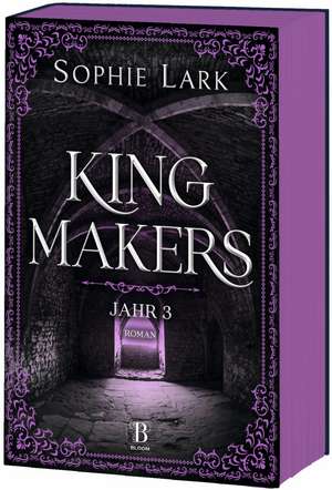 Kingmakers - Jahr 3 de Sophie Lark