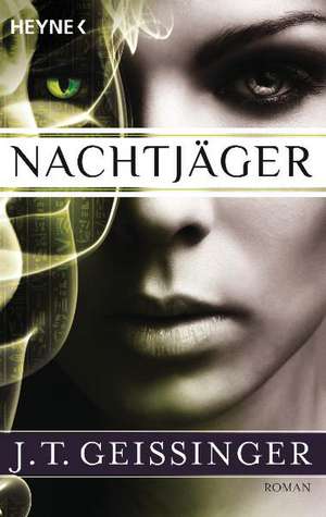 Geissinger, J: Nachtjäger