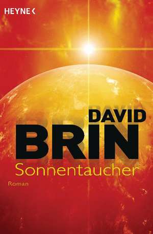 Sonnentaucher de David Brin