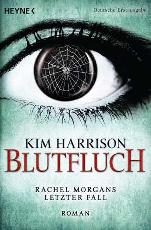 Blutfluch de Kim Harrison