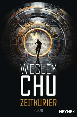 Zeitkurier de Wesley Chu