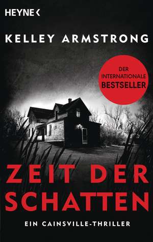 Cainsville 02 - Zeit der Schatten de Kelley Armstrong