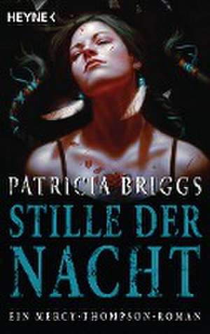 Stille der Nacht de Patricia Briggs