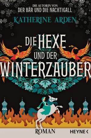 Das Mädchen und der Winterkönig de Katherine Arden