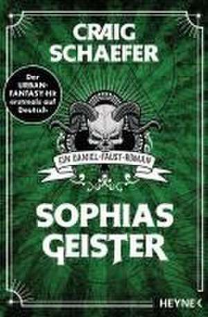 Sophias Geister de Craig Schaefer