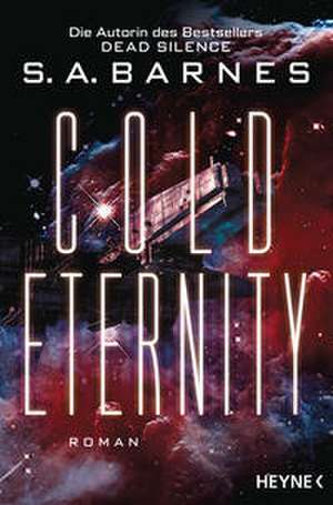 Cold Eternity de S. A. Barnes