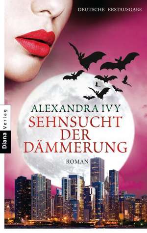 Sehnsucht der Dämmerung de Alexandra Ivy