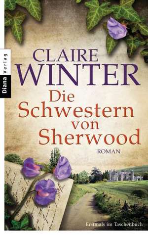 Die Schwestern von Sherwood de Claire Winter