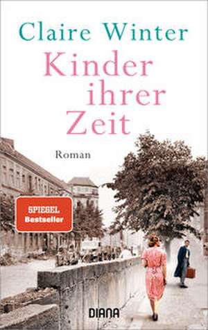 Kinder ihrer Zeit de Claire Winter
