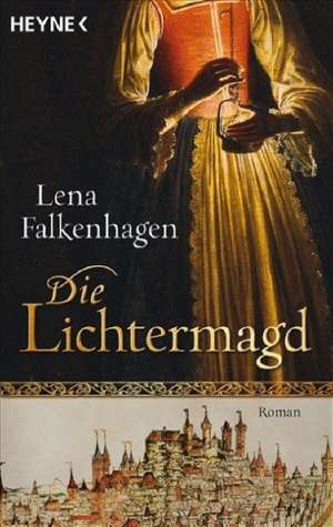 Die Lichtermagd de Lena Falkenhagen