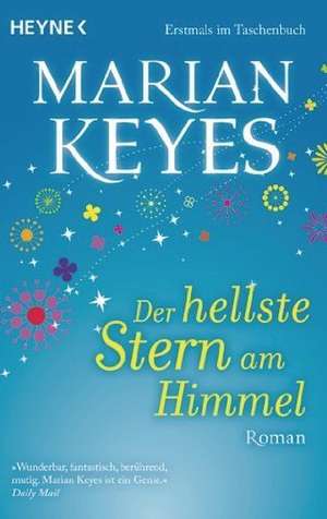 Der hellste Stern am Himmel de Marian Keyes