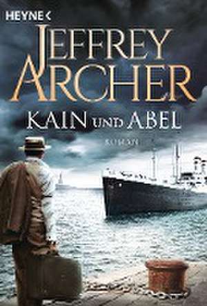 Kain und Abel de Jeffrey Archer