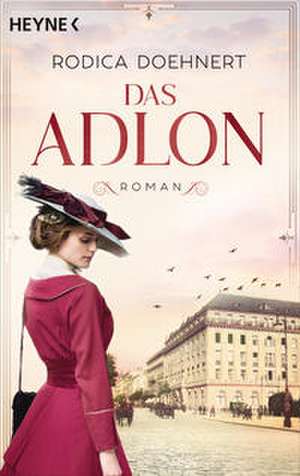 Das Adlon de Rodica Doehnert