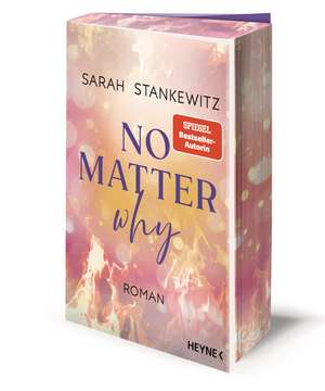 No Matter Why de Sarah Stankewitz