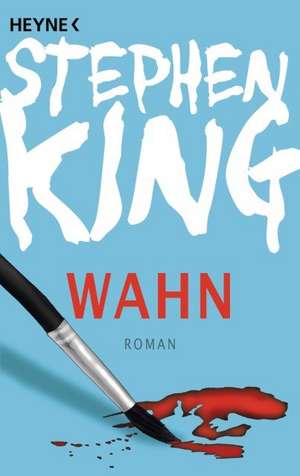 Wahn de Stephen King