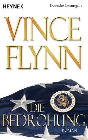 Die Bedrohung de Vince Flynn