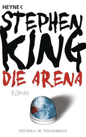 Die Arena de Stephen King